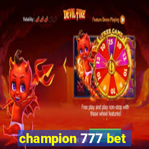 champion 777 bet